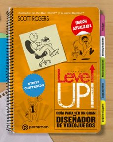 level up! guia para ser un gran diseñador de videojuegos (ebook)-scott rogers-9788434262850