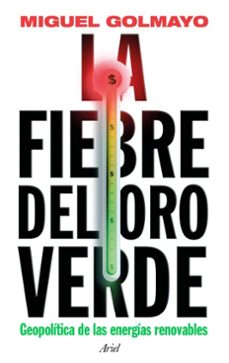 la fiebre del oro verde (ebook)-miguel golmayo-9788434438750