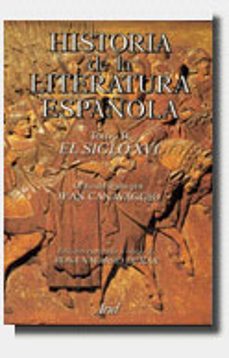 historia de la literatura española (vol.ii): el siglo xvi-jean canavaggio-rosa navarro-9788434474550