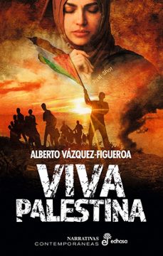 viva palestina-alberto vazquez figueroa-9788435064750