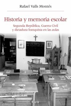 historia y memoria escolar (ebook)-rafael valls montes-9788437087450