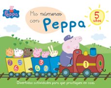 mis numeros con peppa 5 años (peppa pig)-9788437200750