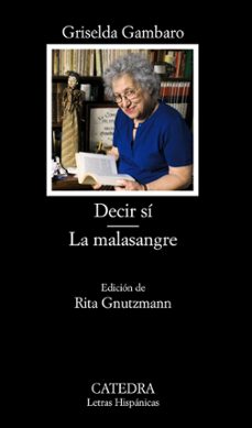 decir si. la malasangre-griselda gambaro-9788437629650