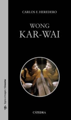 wong kar-wai (ebook)-carlos f. heredero-9788437638850