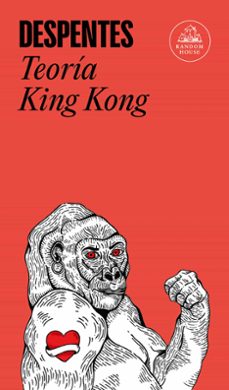 teoría king kong-virginie despentes-9788439733850