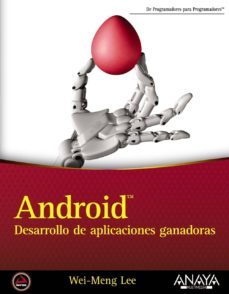 android. desarrollo de aplicaciones ganadoras-wei meng lee-9788441533950