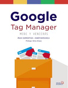 google tag manager. mide y venceras (social media)-9788441539150