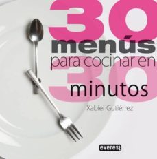30 menus para cocinar en 30 minutos-9788444120850