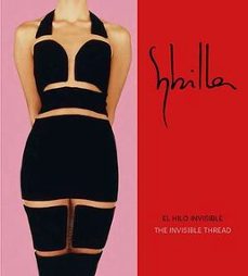 sybilla. el hilo invisible-sybilla sorondo myelzwysnka-9788445139950