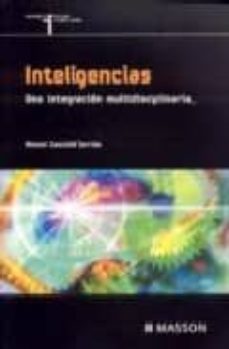 inteligencias: una integracion multidisciplinaria-9788445810750