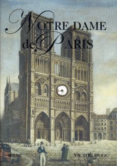 notre dame de paris-victor hugo-9788445909850