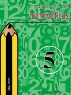 cuaderno de matematicas 5 (primaria)-9788446019350
