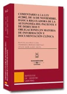 autonomia del paciente, informacion e historia clinica (estudios sobre la ley 41/2002 de 14 de noviembre)-9788447021550