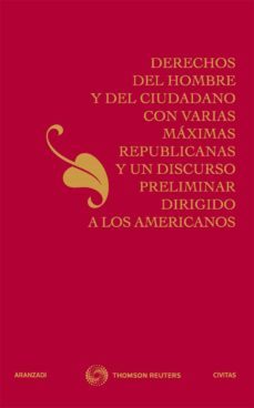 derechos del hombre y del ciudadano con varias maximas republican as y un discurso preliminar a los americanos-9788447038350