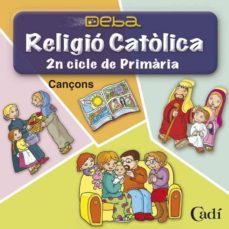 religio catolica 2 educacion primaria deba can cd cat-9788447402250