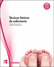 tecnicas basicas de enfermeria (grado medio tecnico en cuidados a uxiliares de enfermeria)-evangelina perez de la plaza-9788448177850