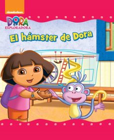 el hamster de dora (dora la exploradora. primeras lecturas)-9788448845650