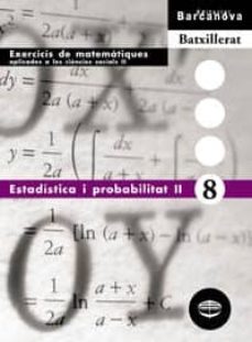 estadistica i probabilitat ii (cataluña)-9788448915650