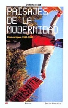 paisajes de la modernidad: cine europeo 1960-1980-9788449312250