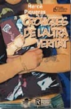 croniques de l altra veritat-9788449701450