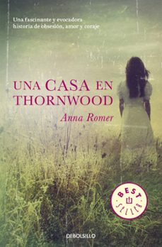 una casa en thornwood-anna romer-9788466330350