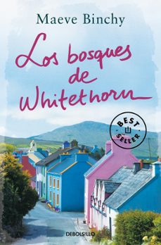 los bosques de whitethorn-maeve binchy-9788466336550