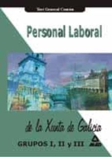 grupos i, ii y iii de personal laboral de la xunta de galicia (te mario comun )-9788466506250