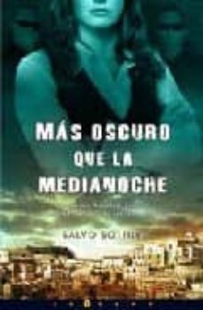 mas oscuro que la medianoche-salvo sottile-9788466642750
