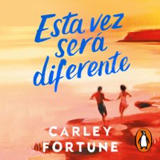 esta vez sera diferente (audiolibro)-carley fortune-9788466680950