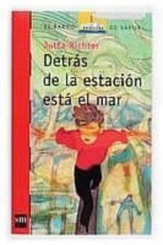 detras de la estacion esta el mar-9788467503050