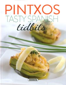 pintxos tasty spanish tidbits-9788467750850