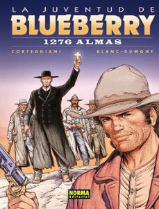 la juventud de blueberry: 1276 almas-9788467902150