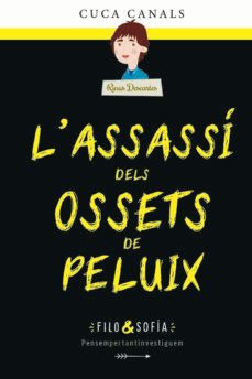 l assassi dels ossets de peluix-cuca canals-9788468349350