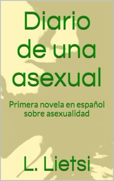 diario de una asexual (ebook)-lucia lietsi-9788468603650