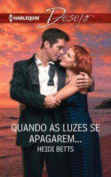 quando as luzes se apagarem (ebook)-heidi betts-9788468771250