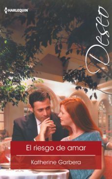 el riesgo de amar (ebook)-katherine garbera-9788468787350