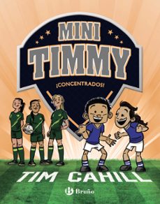 mini timmy, 12. ¡concentrados!-9788469667750