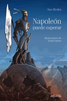napoleón puede esperar-ana alcolea-9788469836750