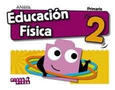 educacion fisica 2º educacion primaria cast ed 2018-9788469840450