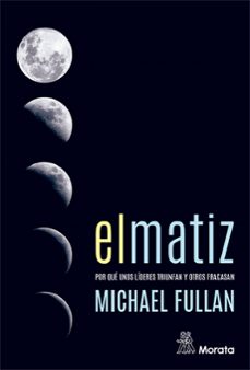 el matiz-michael fullan-9788471129550