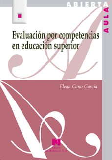 evaluacion por competencias en educacion superior-elena cano garcia-9788471338150