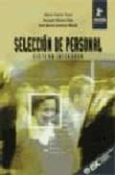 seleccion de personal: sistema integrado (2ª ed.)-maria garcia noya-enrique hierro diez-jose javier jimenez bozal-9788473562850