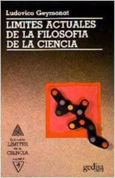 limites actuales de la filosofia de la ciencia-ludovico geymonat-9788474322750