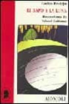 el sapo y la luna-carlos reviejo-9788475177250