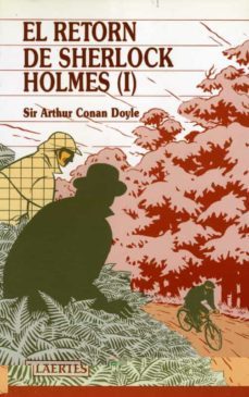 el retorn de sherlock holmes i-arthur conan doyle-9788475841250