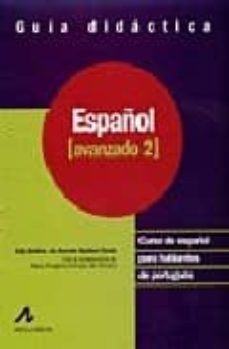 español avanzado 2. guia didactica-adja balbino de amorim barbieri-9788476354650