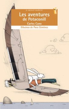 les aventures de potaconill-carles cano-paco gimenez-9788476608050