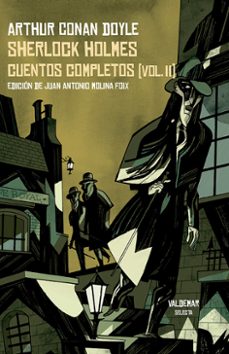 sherlock holmes: cuentos completos (vol. ii)-arthur conan doyle-9788477029250