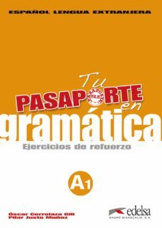 tu pasaporte en gramatica: ejercicios de refuerzo-9788477116950