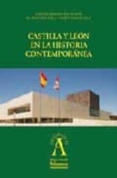 castilla y leon en la historia contemporanea-9788478003150
